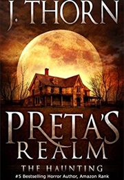 Preta's Realm (J Thorn)