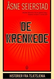 De Krenkede (Åsne Seierstad)