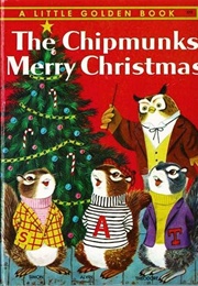 The Chipmunk's Merry Christmas (LGB)