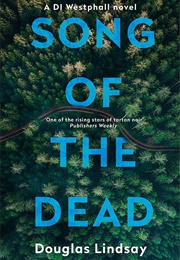 Song of the Dead (Douglas Lindsay)