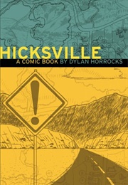 Hicksville (Dylan Horrocks)