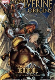 Wolverine: Origins, Volume 5: Deadpool (Daniel Way)