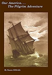 The Pilgrim Adventure (Susan Kilbride)
