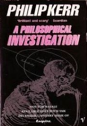 A Philosophical Investigation (Philip Kerr)