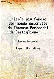 L'isole Più Famose Del Mondo (Tommaso Porcacchi)
