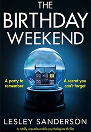 The Birthday Weekend (Lesley Sanderson)