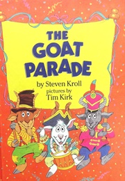 The Goat Parade (Kroll, Steven)