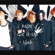 Git It Up -H.O.T