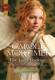 The Lady Forfeits (Carole Mortimer)