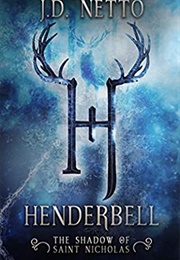 Hinderbell: The Shadow of Saint Nicholas (J.D. Netto)