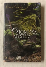 The Tomoka Mystery (Diane Sawyer)