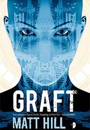 Graft (Matt Hill)
