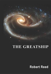 The Greatship (Robert Reed)