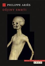 Dějiny Smrti (Philippe Ariés)