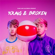 Young & Broken (Cash and Maverick)