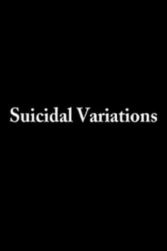 Suicidal Variations (2007)