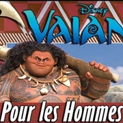 Pour Les Hommes (Vaiana, 2016)