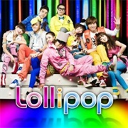 Lollipop - Big Bang Ft. 2NE1