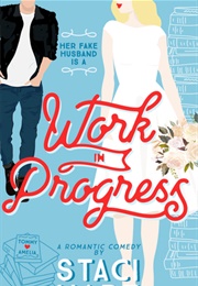 Work in Process (Staci Hart)