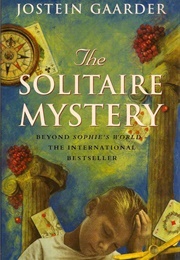The Solitaire Mystery (Jostein Gaarder)