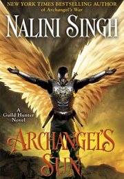 Archangel's Sun (Nalini Singh)
