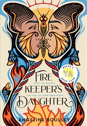 Firekeeper&#39;s Daughter (Angeline Boulley)