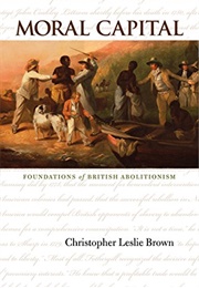 Moral Capital (Christopher Leslie Brown)
