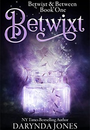 Betwixt (Darynda Jones)
