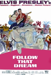 Follow That Dream (1962)