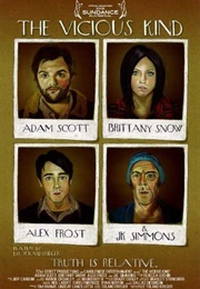 The Vicious Kind (2009)