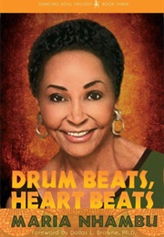 Drum Beats, Heart Beats (Maria Nhambu)