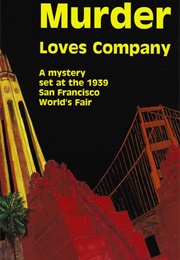 Murder Loves Company (John Mersereau)