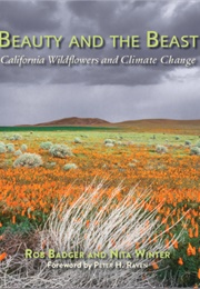 Beauty and the Beast: California Wildflowers and Climate Change (Rob Badger and Nita Winter)