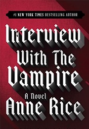 Interview With the Vampire (Anne Rice)