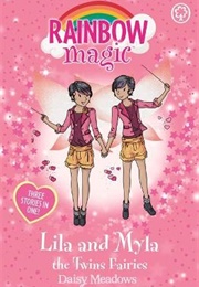 Lila and Myla the Twins Fairies (Daisy Meadows)
