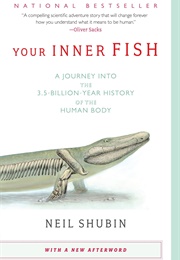 Your Inner Fish (Neil Shubin)