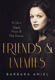 Friends & Enemies (Barbara Amiel)