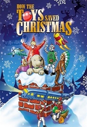 How the Toys Saved Christmas (1996)