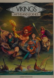 Vikings (Myths and Legends) (Gilles Ragache)