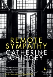 Remote Sympathy (Catherine Chidgey)