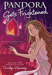 Pandora Gets Frightened (Carolyn Hennesy)