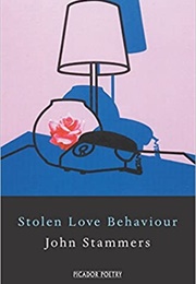 Stolen Love Behaviour (John Stammers)