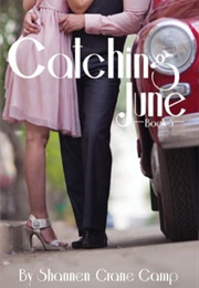 Catching June (Shannen Crane Camp)