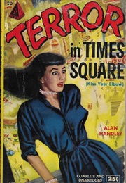 Terror in Time's Square (Alan Handley)