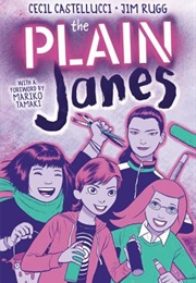 The Plain Janes (Cecil Castellucci)