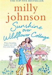 Sunshine Over Wildflower Cottage (Milly Johnson)