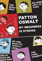 Patton Oswalt: My Weakness Is Strong (2009)