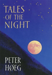 Tales of the Night (Peter Høeg)
