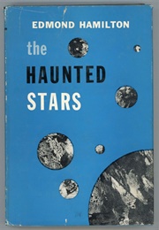 The Haunted Stars (Edmond Hamilton)