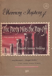 The Party Was the Pay-Off (Elizabeth Sanxay Holding)